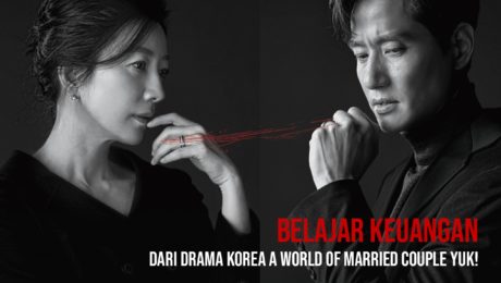 Belajar Keuangan dari Drama Korea A World of Married Couple Yuk